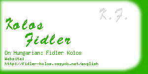 kolos fidler business card